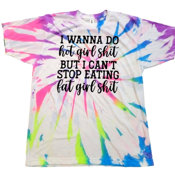 Neon Rainbow TieDye "Fat Girl Sh*t" Tshirt - Picture 1 of 1